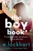 The Boy Book (Ruby Oliver #2) by E. Lockhart