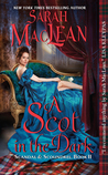 A Scot in the Dark (Scandal & Scoundrel #2)