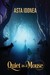 Quiet as a Mouse (2016 Daily Dose - A Walk on the Wild Side) by Asta Idonea