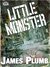 Little Monster (Year of the Zombie Book 6) by James Plumb