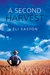 A Second Harvest (Men of Lancaster County, #1) by Eli Easton