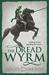 The Dread Wyrm (The Traitor Son Cycle, #3) by Miles Cameron