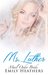 Ms. Luther by Emily Heathers