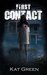 First Contact (Haunts For Sale #1) by Kat Green