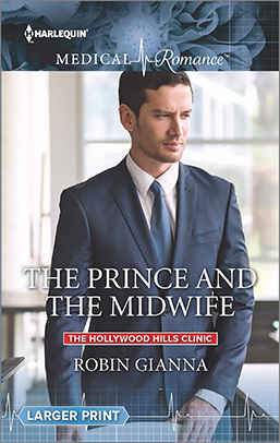 The Prince and the Midwife by Robin Gianna