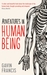 Adventures In Human Being by Gavin Francis