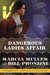The Dangerous Ladies Affair (A Carpenter and Quincannon Mystery, #5) by Marcia Muller