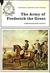 The Army of Frederick the Great by Christopher Duffy