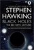 Black Holes: The Reith Lectures