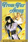 From Far Away, Vol. 12