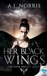 Her Black Wings (The Dark Amulet #1)