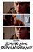 Burn Me 'Til There's Nothing Left (Smouldering Hearts, #1) by halcyon1993