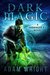 Dark Magic (Harbinger P.I., #3) by Adam J. Wright