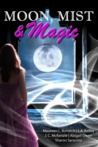 Moon, Mist & Magic cover