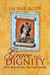 Grace and Dignity The Ark of the Sacred Scrolls (Grace and Dignity, #1) by Laura Grody