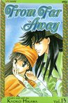 From Far Away, Vol. 13