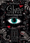 Silver. Pierwsza księga snów (Księgi snów, #1)