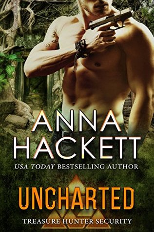Uncharted (Treasure Hunter Security, #2) - Anna Hackett