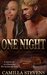 One Night by Camilla Stevens