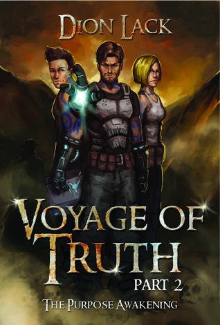 voyage-of-truth-part-2-the-purpose-awakening
