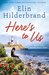 Here's to Us by Elin Hilderbrand