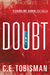 Doubt (Caroline Auden, #1) by C.E. Tobisman