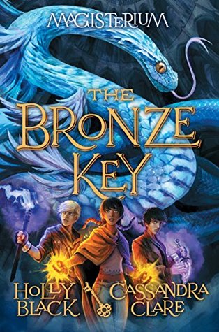 The Bronze Key (Magisterium,  #3)