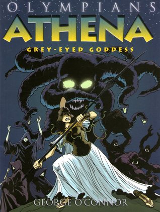 Athena: Grey-Eyed Goddess (Olympians, #2)