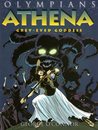 Athena: Grey-Eyed Goddess (Olympians, #2)