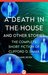 A Death in the House And Other Stories (The Complete Short Fiction of Clifford D. Simak Book 7) by Clifford D. Simak