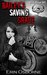 Bailey's Saving Grace (Wild Kings MC #2) by Erin Osborne
