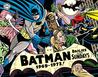 Batman: The Silver Age Newspaper Comics, Vol. 3: 1969-1972