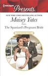 The Spaniard's Pregnant Bride (Heirs Before Vows #1)