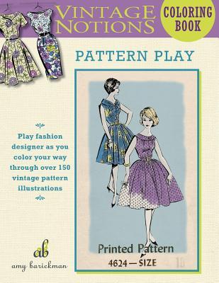 Vintage Notions Coloring Book Pattern Play By Amy Barickman