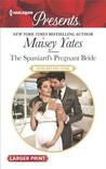The Spaniard's Pregnant Bride cover