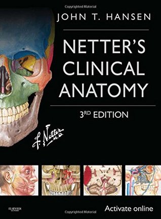 Netters Clinical Anatomy By John T Hansen