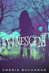Evanescent (The Chronicles of Nerissette, #2)