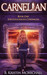 Carnelian (Chalcedony Chronicles, #1) by B. Kristin McMichael