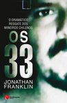 Os 33 - O dramático resgate dos mineiros chilenos