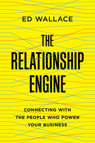the-relationship-engine-connecting-with-the-people-who-power-your-business