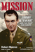 Mission Jimmy Stewart and the Fight for Europe by Robert Matzen