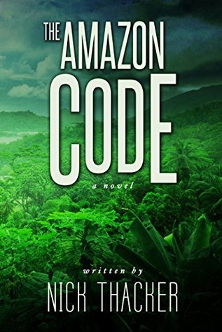 The Amazon Code (Harvey Bennett #2)