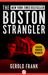 The Boston Strangler by Gerold Frank