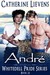 André (Whitedell Pride #22) by Catherine Lievens