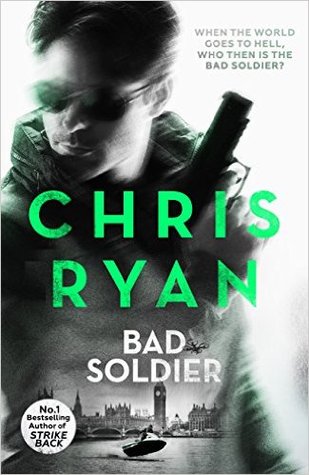 Bad Soldier Danny Black 4 By Chris Ryan