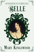 Belle (The Daughters of Allamont Hall, #2) by Mary Kingswood