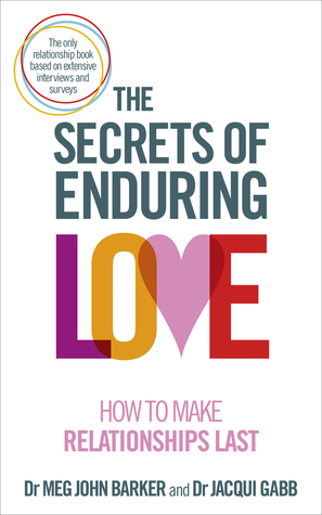 The Secrets of Enduring Love: How to make relationships last