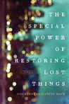The Special Power of Restoring Lost Things