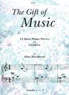 Davidsson: The Gift of Music 13 Short Piano Pieces for Children
