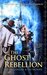The Ghost Rebellion (Ministry of Peculiar Occurrences, #5) by Pip Ballantine